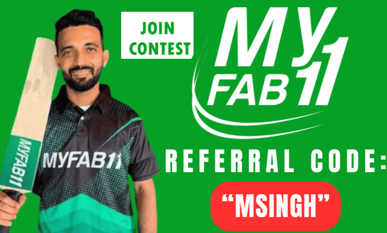 MyFab11 Referral Code 2023 : "MSINGH"