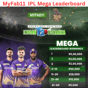 MyFab11 Referral Code 2023: IPL Mega Leaderboard 